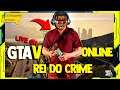 LIVE DE GTA V ONLINE🔴AO VIVO 🔴REI DO CRIME/GTA 5 🔥LIVE ON🔥