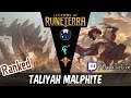 Malphite Taliyah: Malphite carries on Malphite Spotlight Night! | Legends of Runeterra LoR