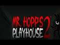 Mr. Hopps playhouse 2 Gameplay (Terror En 2D!)