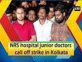 NRS hospital junior doctors call off strike in Kolkata