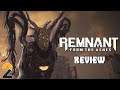 Remnant: From the Ashes | Review - Sleeper Hit of 2019?