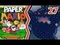 Scariest Boss EVER | Paper Mario - Episode 27 | Paper Mario