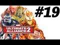 The Endgame #1 | Ep. 19 | Marvel Ultimate Alliance 2