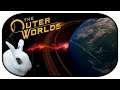 THE OUTER WORLDS [Albtraum] 🐇 15 - Das Schiff, die Crew und das Weltall