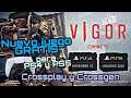 VIGOR  JUEGO GRATIS para PS4 y PS5 | Crossgen y Crossplay  entre XBOX ONE NINTENDO SWITCH SERIES X/S