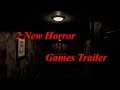 2 New Horror Games Trailer