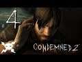 4) Condemned 2: Bloodshot Playthrough | The Office