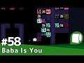 実況#58【Baba Is You（PC／英語版）】カタルシスは止まらない