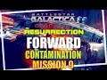 Battlestar Galactica Deadlock Resurrection Mission 9 Forward Contamination Caprica