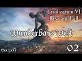 Civilization VI - #02 Wunderbare Welt (Let's Play Schottland deutsch)