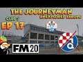 FM20 - The Journeyman Unexplored Europe Croatia - C5 EP17 -  ENDING ZAGREB - Football Manager 2020