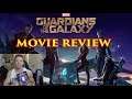GUARDIANS OF THE GALAXY - MOVIE REVIEW - MCU #10