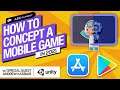 How to Concept a Mobile Game [2021]