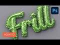 How to Create an Inflated 3D Frilly Text Effect in Adobe Photoshop