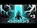 Omensight - Part 3 (Xbox One X)