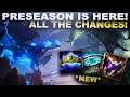 PRESEASON IS HERE! ALL THE CHANGES EXPLAINED! | League of Legends