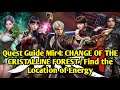 Quest Guide Mir4: CHANGE OF THE CRISTALLINE FOREST / Find the Location of Energy
