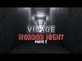 Visage, Parte 2 - Horror Night #4 w/ Cydonia & Chiara