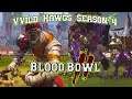 VVild Hawgz - S04 - Game 4 - Wu-Tang FOREVER. (Undead) vs  Larry"s Losers(Skaven)
