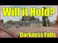 7 Days to Die | Darkness Falls | Will it Hold | Episode 3