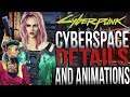 Cyberpunk 2077 - Cyberspace, The Voodoo Boys & More!