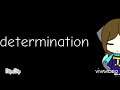 Determination animation undertale