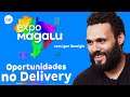 EXPO MAGALU - As novas oportunidades do mercado de delivery | Igor - aiqfome