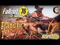 Fallout 76 Live Stream, Part 57 in 1440p/60fps: Patch 11 w/ Overpowered Arsenal, Level 156!
