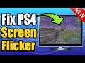 How to FIX PS4 Screen Flickering (Easy Method)