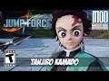 【JUMP FORCE MODS】 TANJIRO KAMADO FROM DEMON SLAYER [PC - HD]