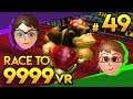 Mario Kart Wii - HOMESLICE?! - Race To 9999 VR | Ep. 49