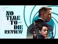 No Time to Die is Too Haunted By Its Past | Review