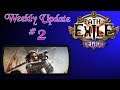 Path of Exile Legion League Weekly Update Episode 2