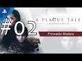 [PS4] A Plague Tale: Innocence #02- Rozdział II - Nieznajomi