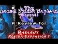 Radiant Roster Expansion 1 Review
