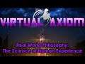 Real World Philosophy: The Science of Human Experience