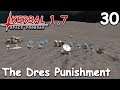 The Dres "Punishment" - KSP 1.7 - Science Game - Let's Play - 30