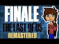The Last Of Us DLC FINALE!