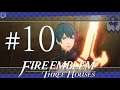 The Sword of The Creator - Fire Emblem Three Houses - [Blue Lions - Hard Mode] #10
