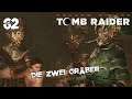 Ⓥ Shadow of the Tomb Raider - Die zwei Gräber #62 - [Deutsch] [HD]