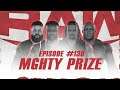 WWE 2K - Universe Mode - Season 7 - RAW - Episode #130– Mighty Prize
