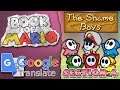 Finishing Book of Mario [Google Translated Paper Mario] ~ Chapter 4