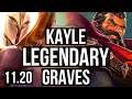 KAYLE vs GRAVES (MID) | Quadra, Legendary, 14/3/8, 500+ games | BR Master | v11.20