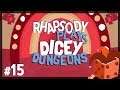 Let's Play Dicey Dungeons: Jester | The Thin Deck Daddy Returns - Episode 15