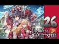 Lets Play Trails of Cold Steel: Part 26 - Movement in Green