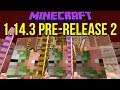 Minecraft 1.14.3 Pre-Release 2 Zombie Pigmen, Patrols & Enchanting Changes!