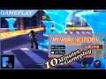 MY HERO ACADEMIA : THE STRONGEST HERO GAMEPLAY ANDROID / IOS