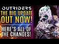 Outriders - The BIG UPDATE Is OUT NOW! Here's What Has Changed!