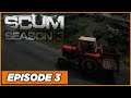 SCUM - S3 - 0.6 Cover Art and we find a base to finally settle in! - Ep3 - Singleplayer