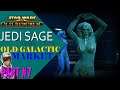 Star Wars: The Old Republic - Jedi Sage - Part 7 - Old Galactic Market